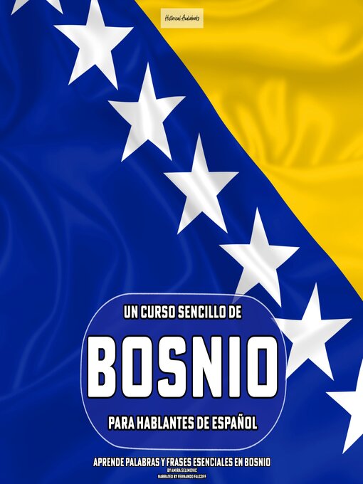 Title details for Un Curso Sencillo de Bosnio para Hablantes de Español by Amira Selimović - Available